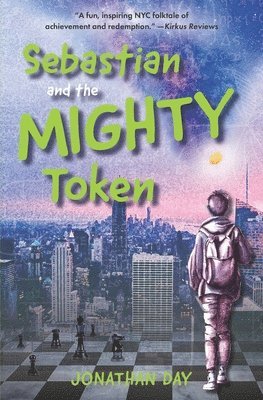 Jonathan Day - Sebastian and the Mighty Token, Häftad
