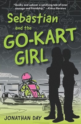 bokomslag Sebastian and the Go-Kart Girl