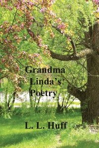 bokomslag Grandma Linda's Poetry