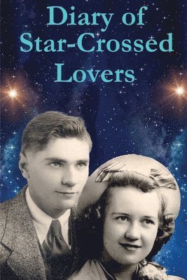 Diary of Star-Crossed Lovers 1