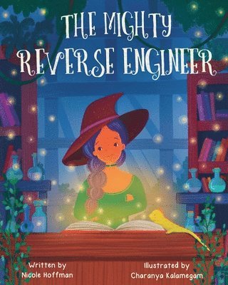 Nicole Hoffman - Mighty Reverse Engineer, Häftad