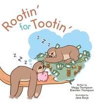 bokomslag Rootin' for Tootin'