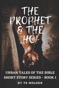 bokomslag Urban Tales of the Bible Short Story Series Book 1