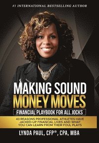 bokomslag Making Sound Money Moves