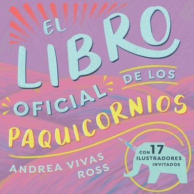 bokomslag El Libro Oficial de los Paquicornios