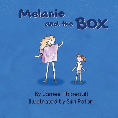 Melanie and the Box