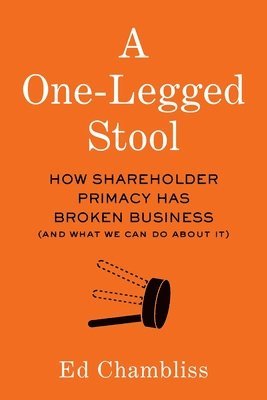 Ed Chambliss - One-Legged Stool, Häftad