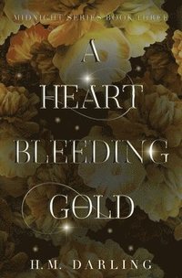 bokomslag Heart Bleeding Gold
