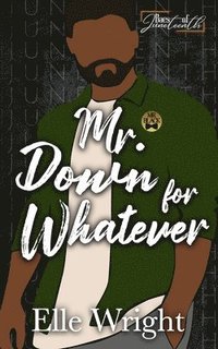 bokomslag Mr. Down for Whatever