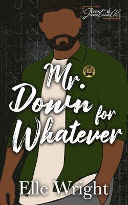 Elle Wright - Mr. Down for Whatever, Häftad