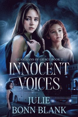 Innocent Voices: Guardians of Grace Book 2 1