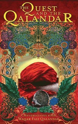 Quest and the Qalandar, Inbunden