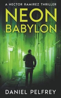 bokomslag Neon Babylon