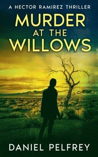 bokomslag Murder at the Willows