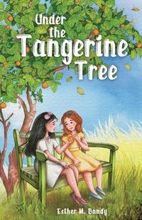 bokomslag Under the Tangerine Tree