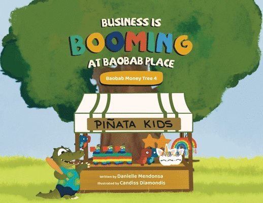 Danielle Mendonsa - Business is Booming at Baobab Place, Häftad