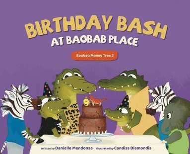 bokomslag Birthday Bash at Baobab Place