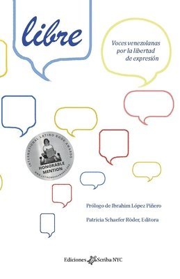 bokomslag Libre - Voces venezolanas por la libertad de expresion