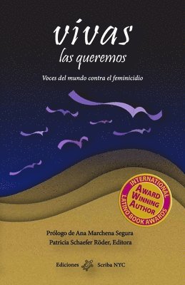 bokomslag Vivas las queremos