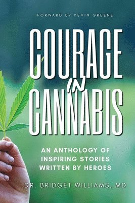 bokomslag Courage In Cannabis