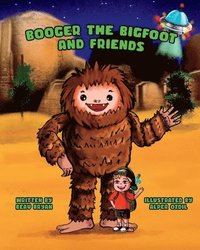 bokomslag Booger the Bigfoot and Friends