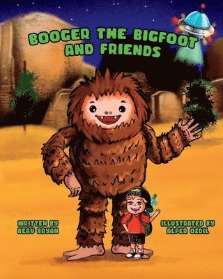 bokomslag Booger the Bigfoot and Friends