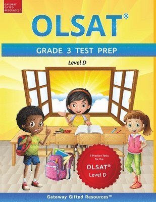 bokomslag OLSAT Grade 3 Test Prep Level D: 3 Practice Tests for the OLSAT Level D