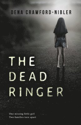 Dena Crawford-Nibler - Dead Ringer, Häftad