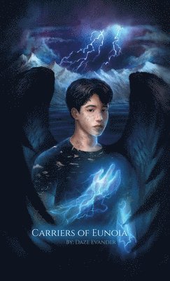 Daze Evander - Carriers of Eunoia, Inbunden