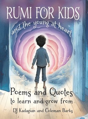 RUMI for Kids / and the Young at Heart 1
