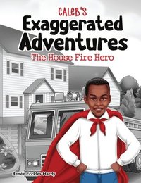 bokomslag Caleb's Exaggerated Adventures