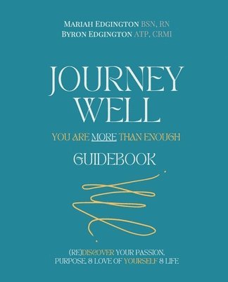 Journey Well, You Are More Than Enough Guidebook 1