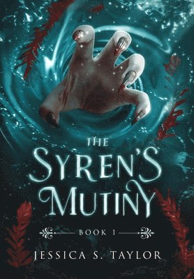The Syren's Mutiny (Hardcover) 1