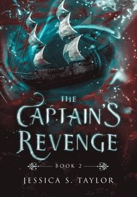 bokomslag The Captain's Revenge (Hardcover)