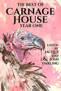 bokomslag Best of Carnage House Year One