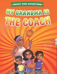bokomslag My Grandma is the Coach