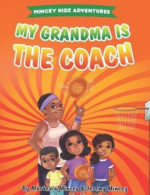 My Grandma is the Coach 1