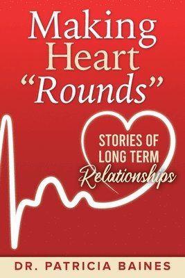 bokomslag Making Heart Rounds