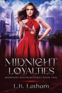 bokomslag Midnight Loyalties