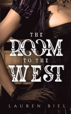 The Room to the West 1