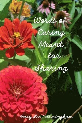 Words of Caring Meant for Sharing 1