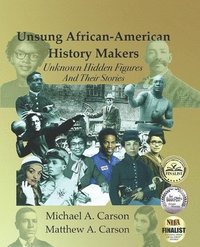 bokomslag Unsung African-American History Makers