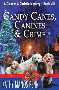 bokomslag Candy Canes, Canines & Crime