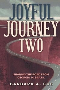 bokomslag Joyful Journey Two