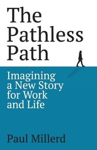 bokomslag The Pathless Path