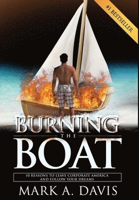 Burning the Boat 1