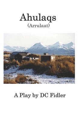 DC Fidler - Ahulaqs, Häftad
