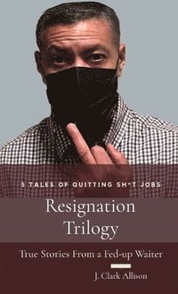 bokomslag Resignation Trilogy