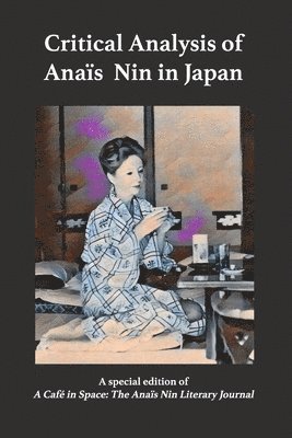 Critical Analysis of Anais Nin in Japan 1