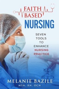 bokomslag Faith-Based Nursing